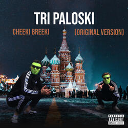 Cheeki Breeki