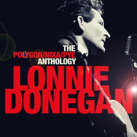 Lonnie Donegan & His Group & The Kestrels