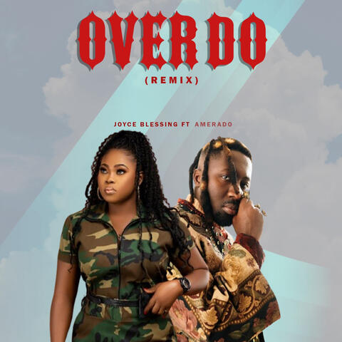 OVER DO (feat. AMERADO) [Remix]