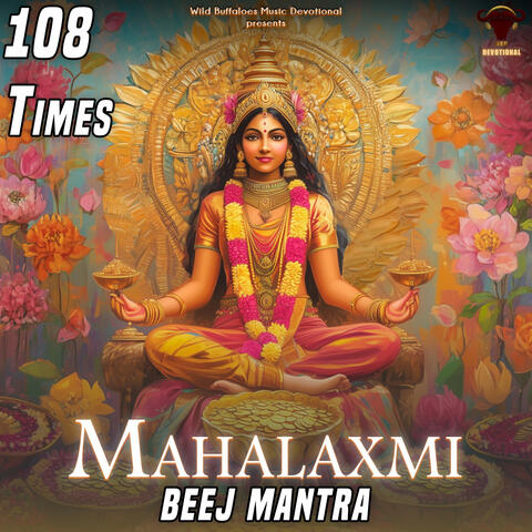 Mahalaxmi Beej Mantra (108 Times)