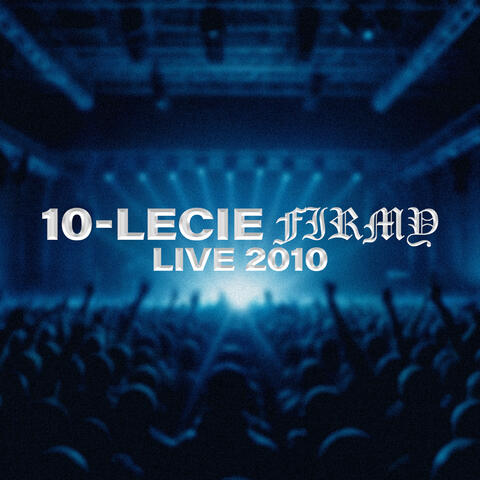 10 - Lecie FIRMY