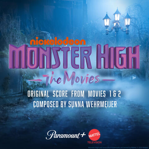 Monster High: Original Score from Movies 1 + 2