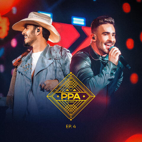 PPA 10 Anos, EP4