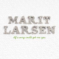 If A Song Could Get Me You