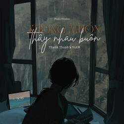 Không Muốn Thấy Nhau Buồn