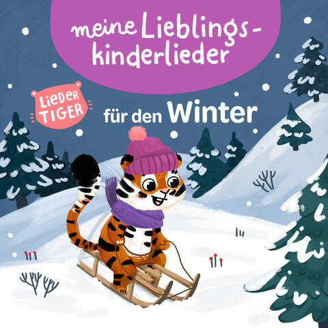 Meine Lieblingskinderlieder für den Winter