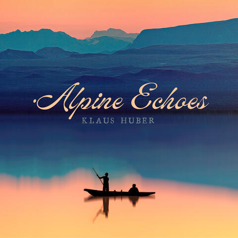 Alpine Echoes