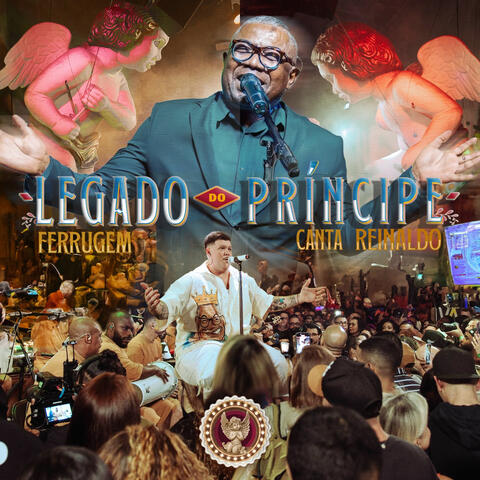 Legado do Príncipe: Ferrugem Canta Reinaldo