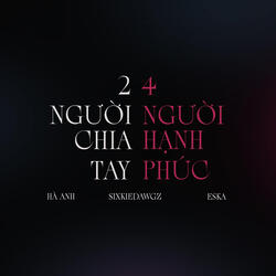 2 Người Chia Tay 4 Người Hạnh Phúc ( Beat )