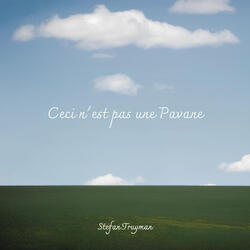 Ceci n'est pas une Pavane