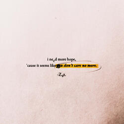 u don't care no more