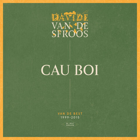 Cau Boi (De Best version)