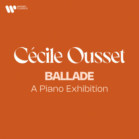 Ballade - A Piano Exhibition