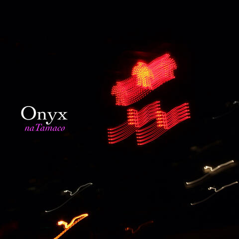 Onyx