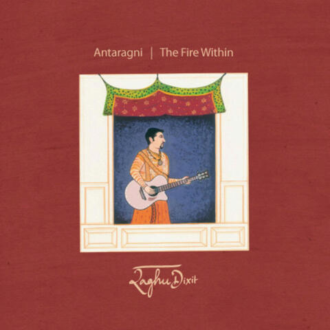 Antaragni - The Fire Within