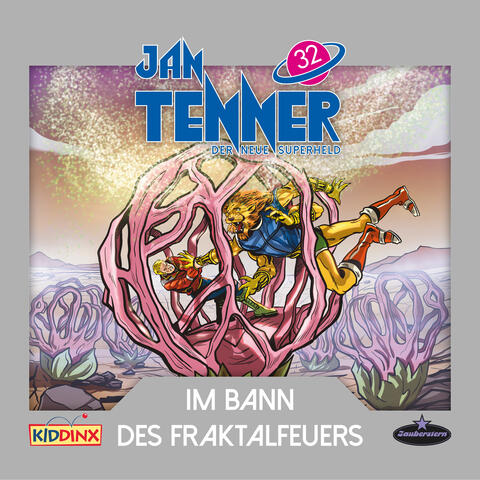 Der neue Superheld - Folge 32: Im Bann des Fraktalfeuers