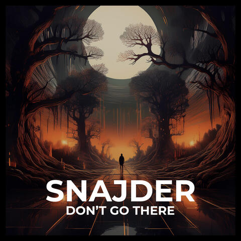 Don't Go There