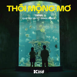 Thôi Mộng Mơ