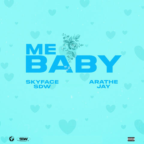 Me Baby (feat. AratheJay)
