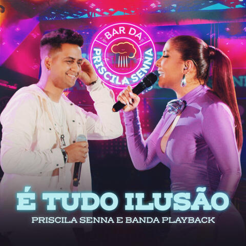 É Tudo Ilusão (Ao Vivo)