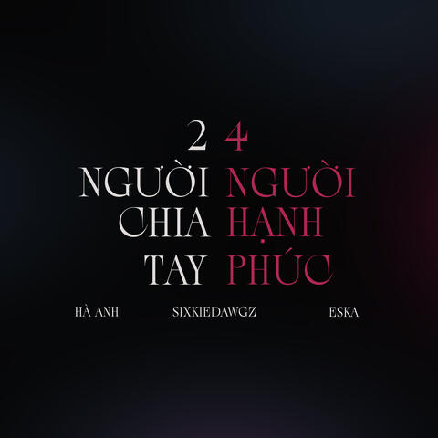 2 Người Chia Tay 4 Người Hạnh Phúc (Lofi)