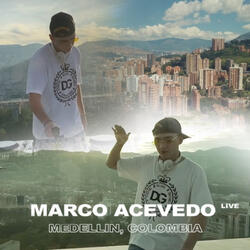MARCO ACEVEDO - MEDELLÍN, COLOMBIA