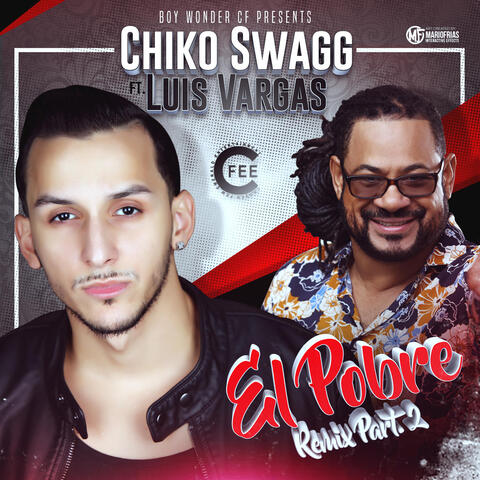 El Pobre (Remix) [feat. Luis Vargas]