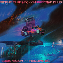 Hurricane (feat. Maquina Boi)