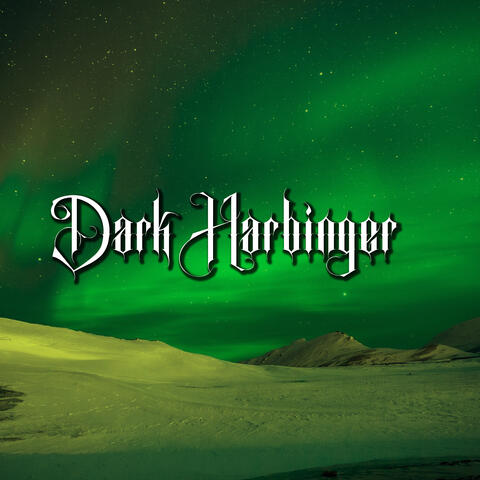 DARK HARBINGER
