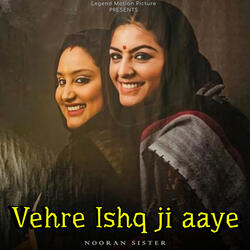 Vehre Ishq Ji aaye