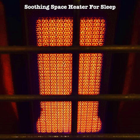 Soothing Space Heater for Sleep