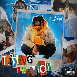 Living La Vida (feat. Lilbootycall)