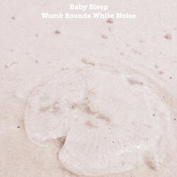 Womb Sounds White Noise