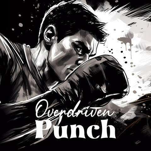Overdriven Punch