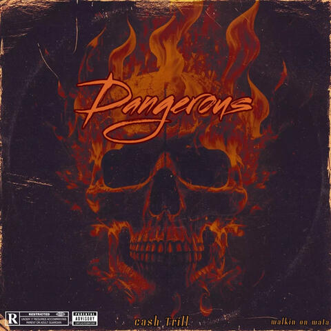 Dangerous
