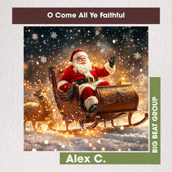 O Come All Ye Faithful