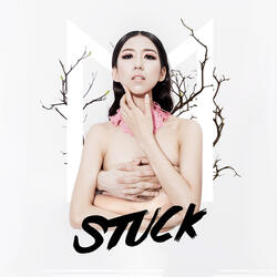 Stuck (Nhớ)