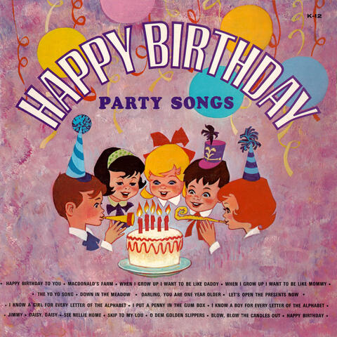 Happy Birthday Party Songs