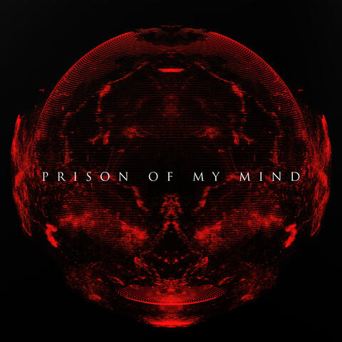 Prison Of My Mind