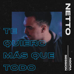 Te Quiero Más Que Todo