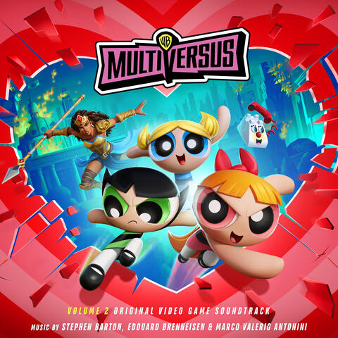 MultiVersus (Original Video Game Soundtrack, Vol. 2)