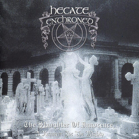 The Slaughter of Innocence, A Requiem for the Mighty