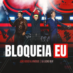 Bloqueia Eu
