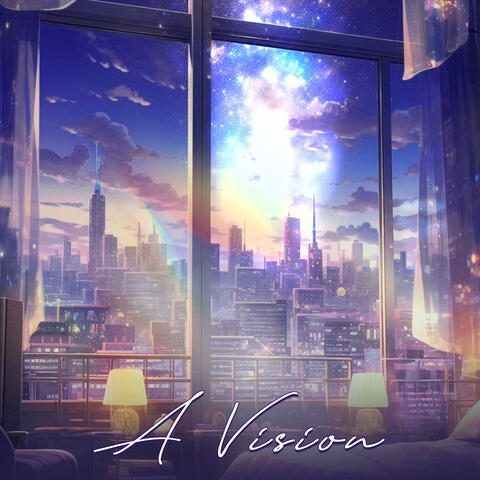 A Vision