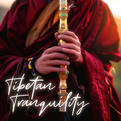 Tibetan Tranquility