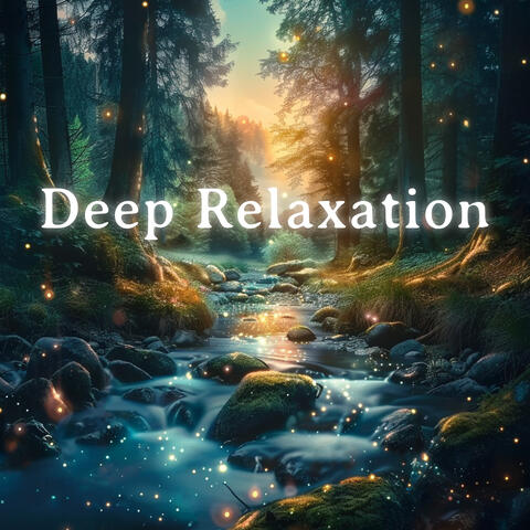 Deep Relaxation