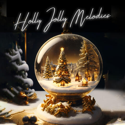 Holly Jolly Melodies