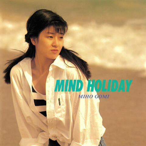 Mind Holiday