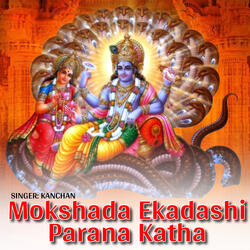 Mokshada Ekadashi Parana Katha
