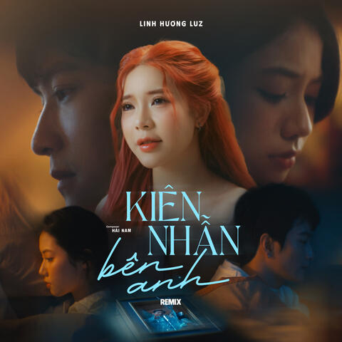 Kiên Nhẫn Bên Anh